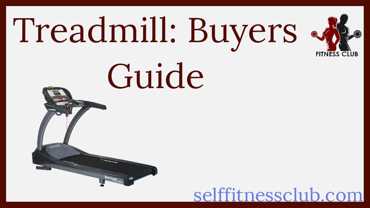 Read more about the article Treadmill Buyers Guide: Top Quality and Design Features